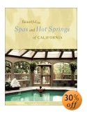 Bautiful Spas and Hot Springs of California