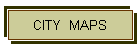 CITY  MAPS
