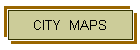 CITY  MAPS